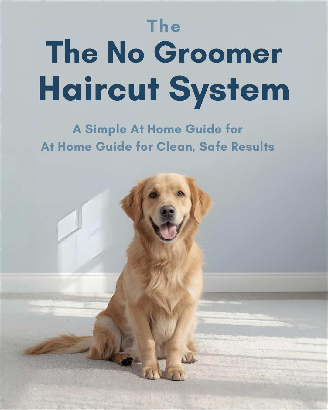 No-Groomer Haircut System (FREE)